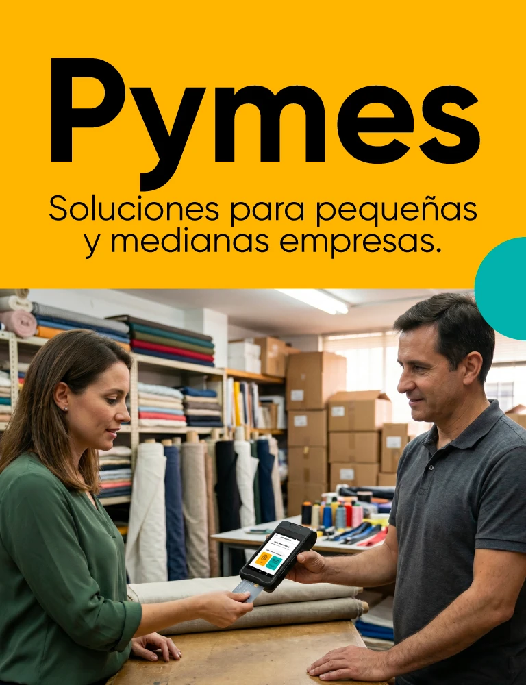 Banner promocional para pymes con el texto ‘Pymes: Soluciones para pequeñas y medianas empresas’. En la imagen, un comerciante muestra una terminal de pago a una clienta dentro de una tienda de telas y suministros textiles.
